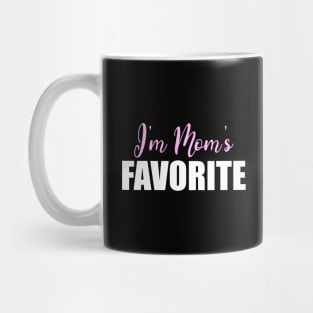 I'm Mom's Favorite Gift Mother's Day Mug